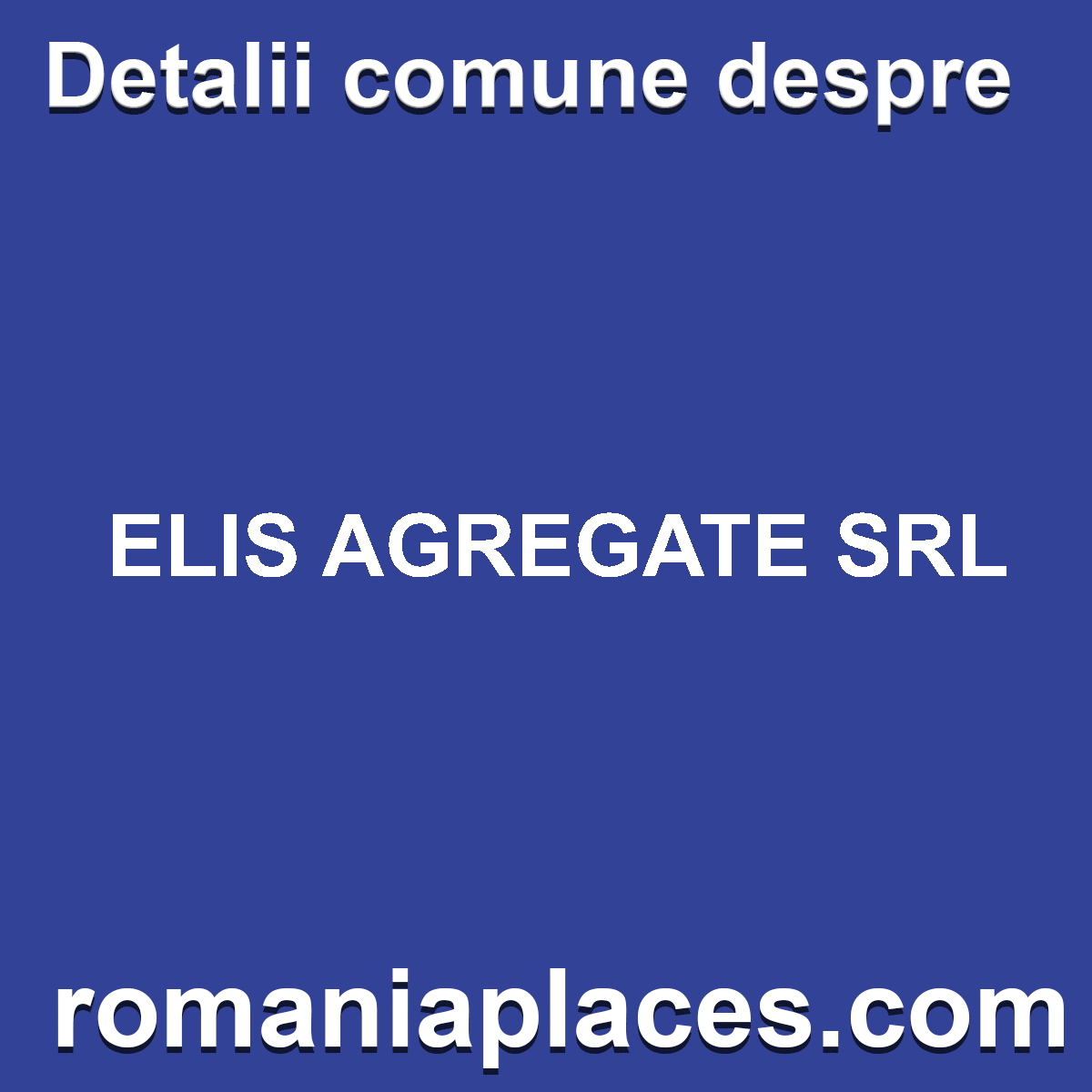 ELIS AGREGATE SRL