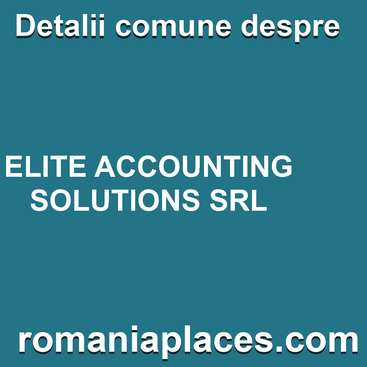 ELITE ACCOUNTING SOLUTIONS SRL