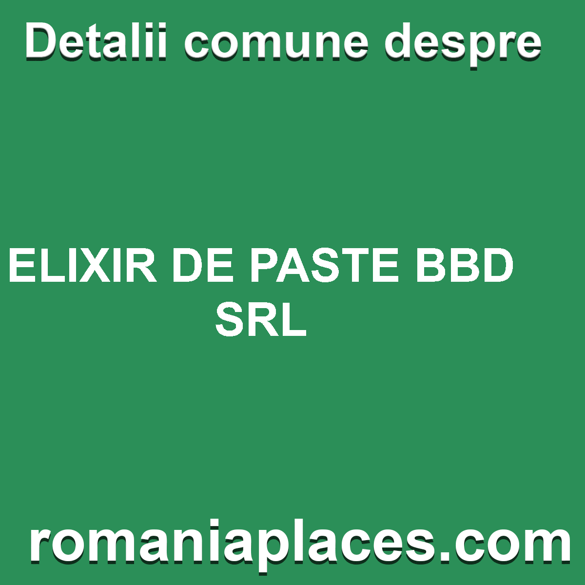 ELIXIR DE PASTE BBD SRL