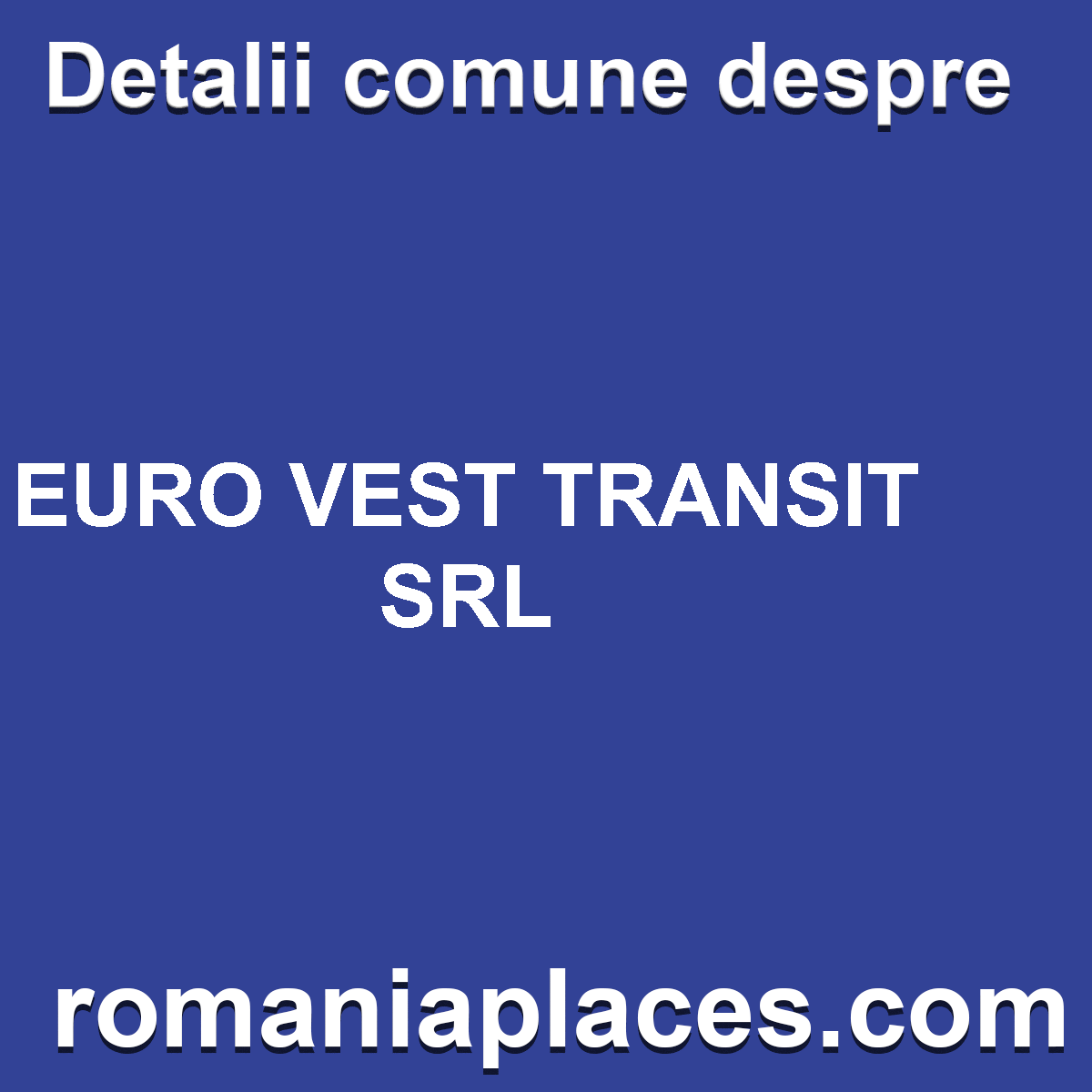 EURO VEST TRANSIT SRL