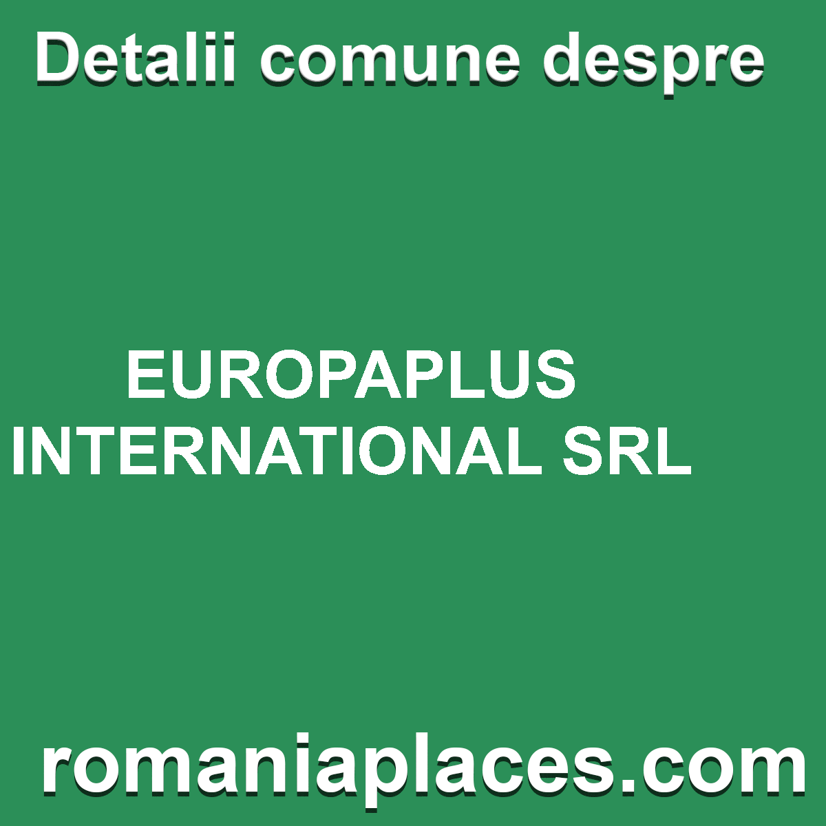 EUROPAPLUS INTERNATIONAL SRL