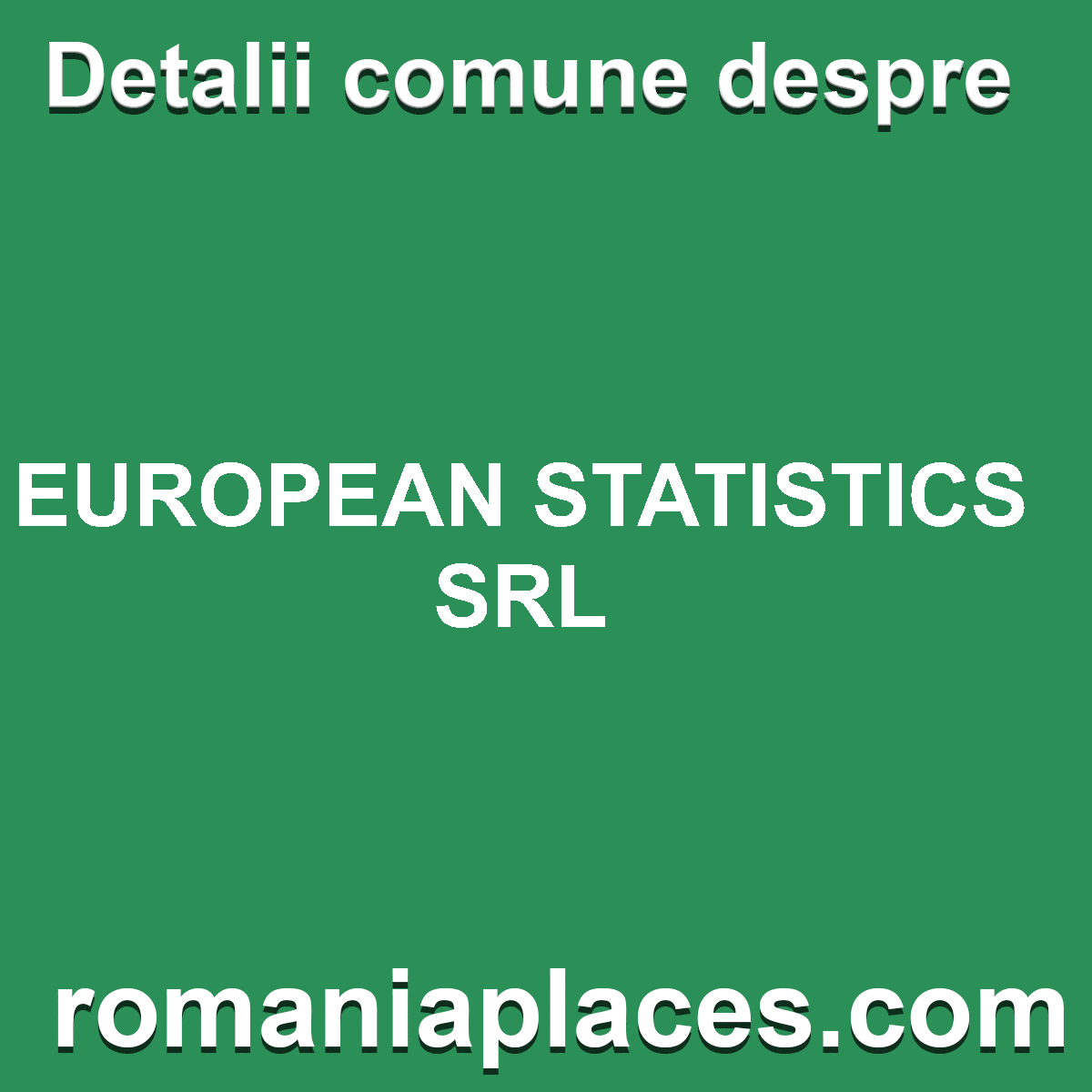 EUROPEAN STATISTICS SRL
