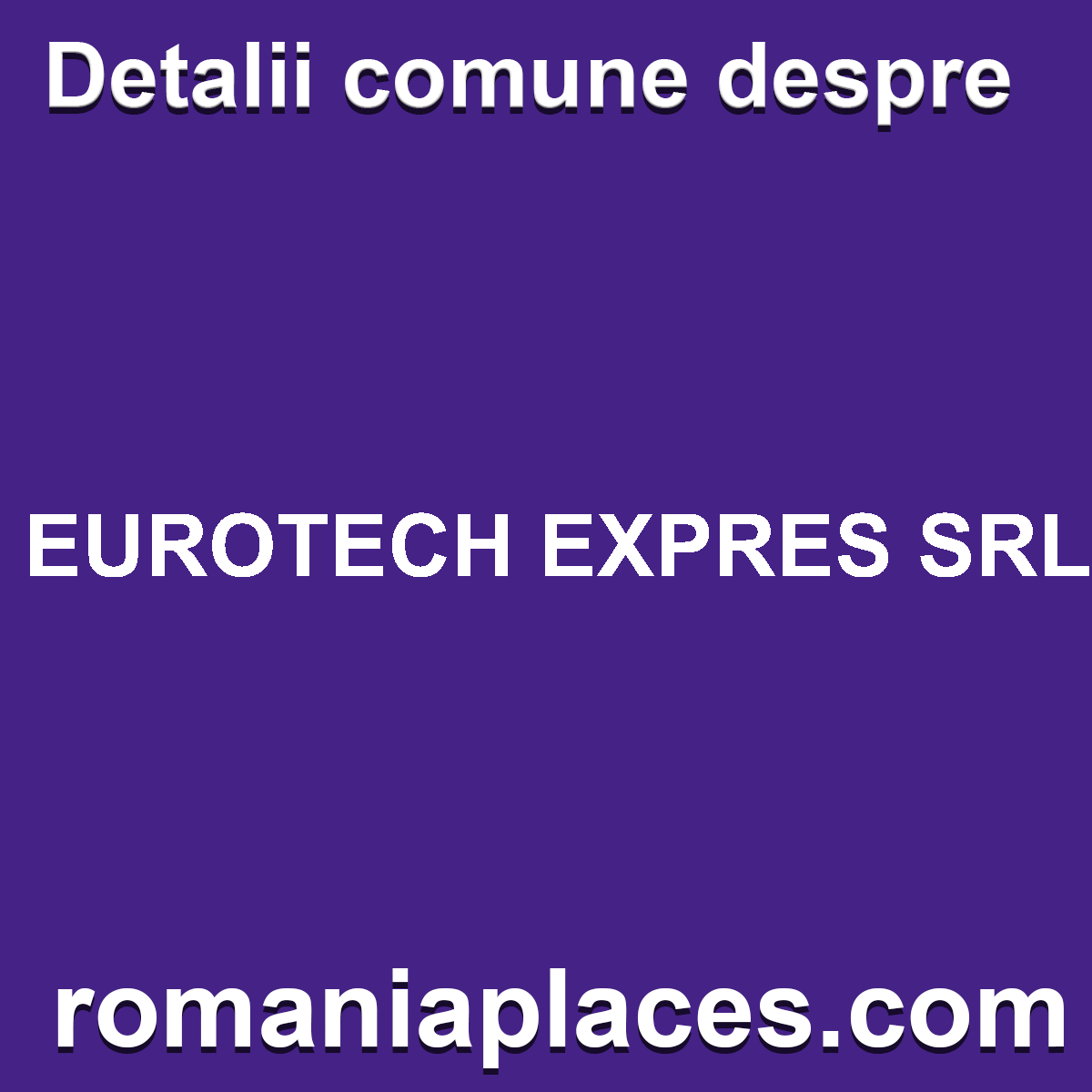 EUROTECH EXPRES SRL