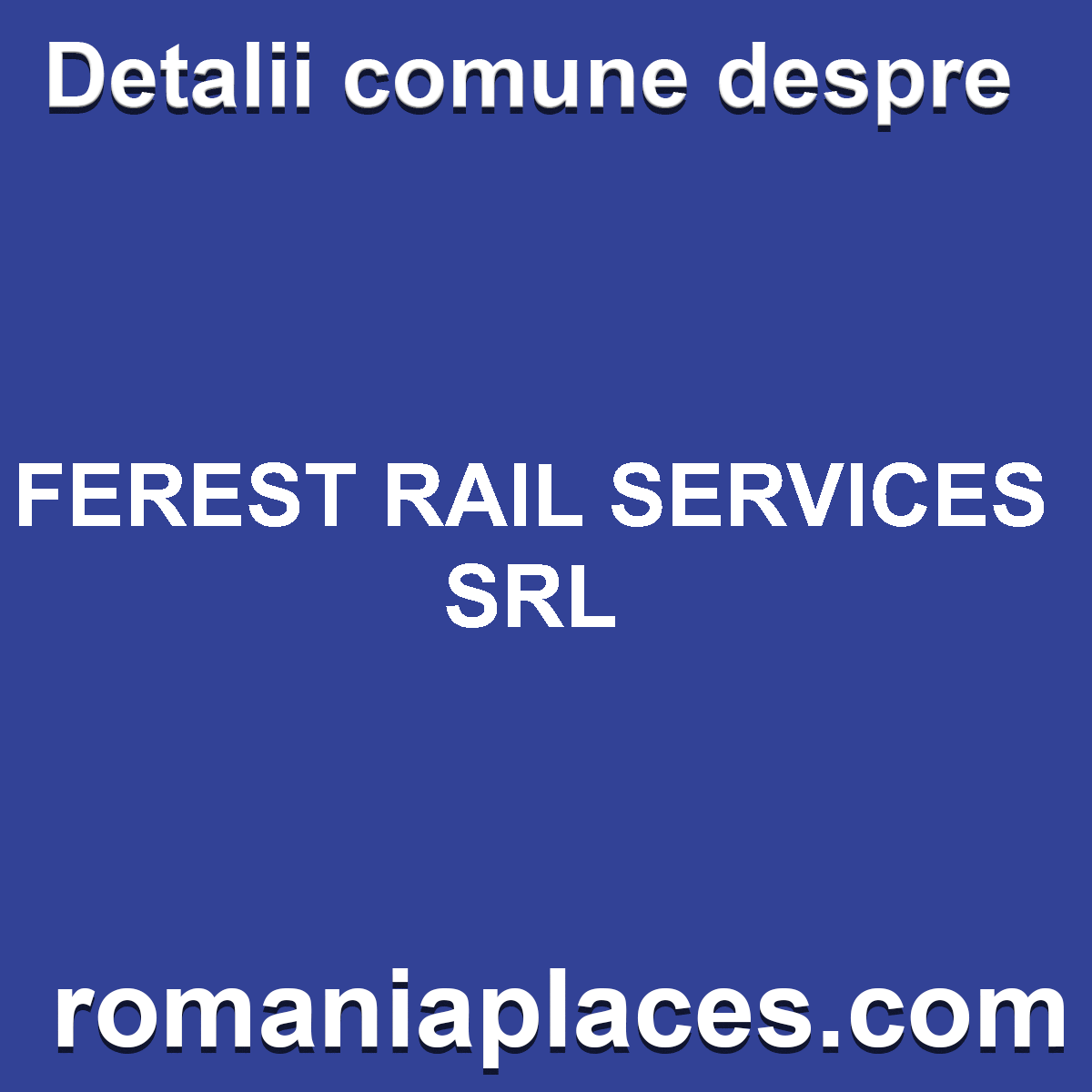 FEREST RAIL SERVICES SRL