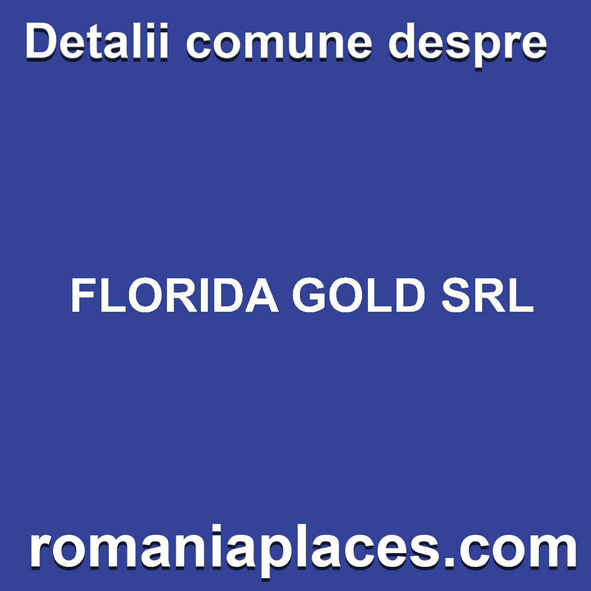 FLORIDA GOLD SRL