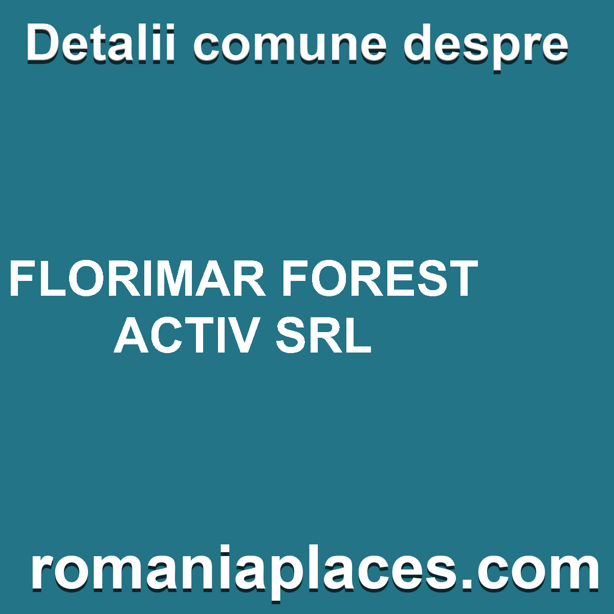 FLORIMAR FOREST ACTIV SRL