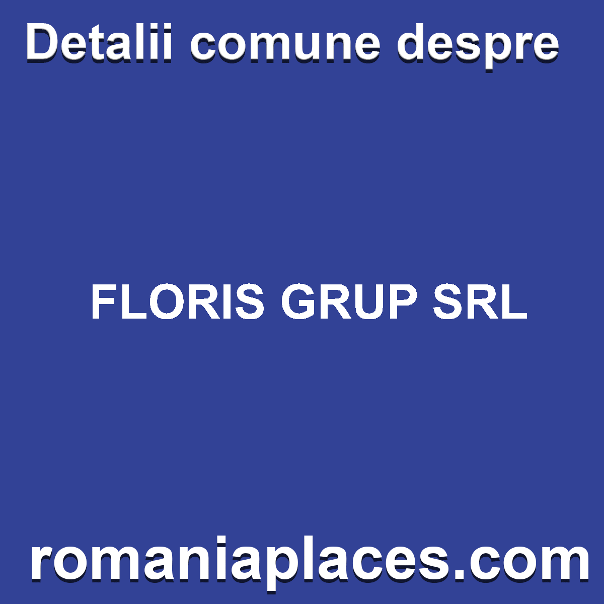FLORIS GRUP SRL