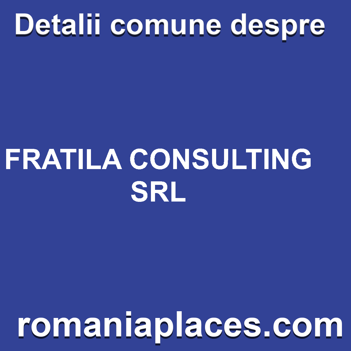 FRATILA CONSULTING SRL