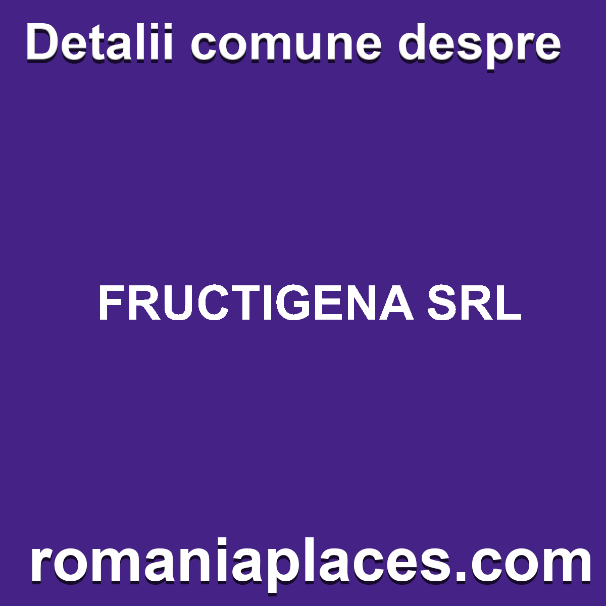 FRUCTIGENA SRL