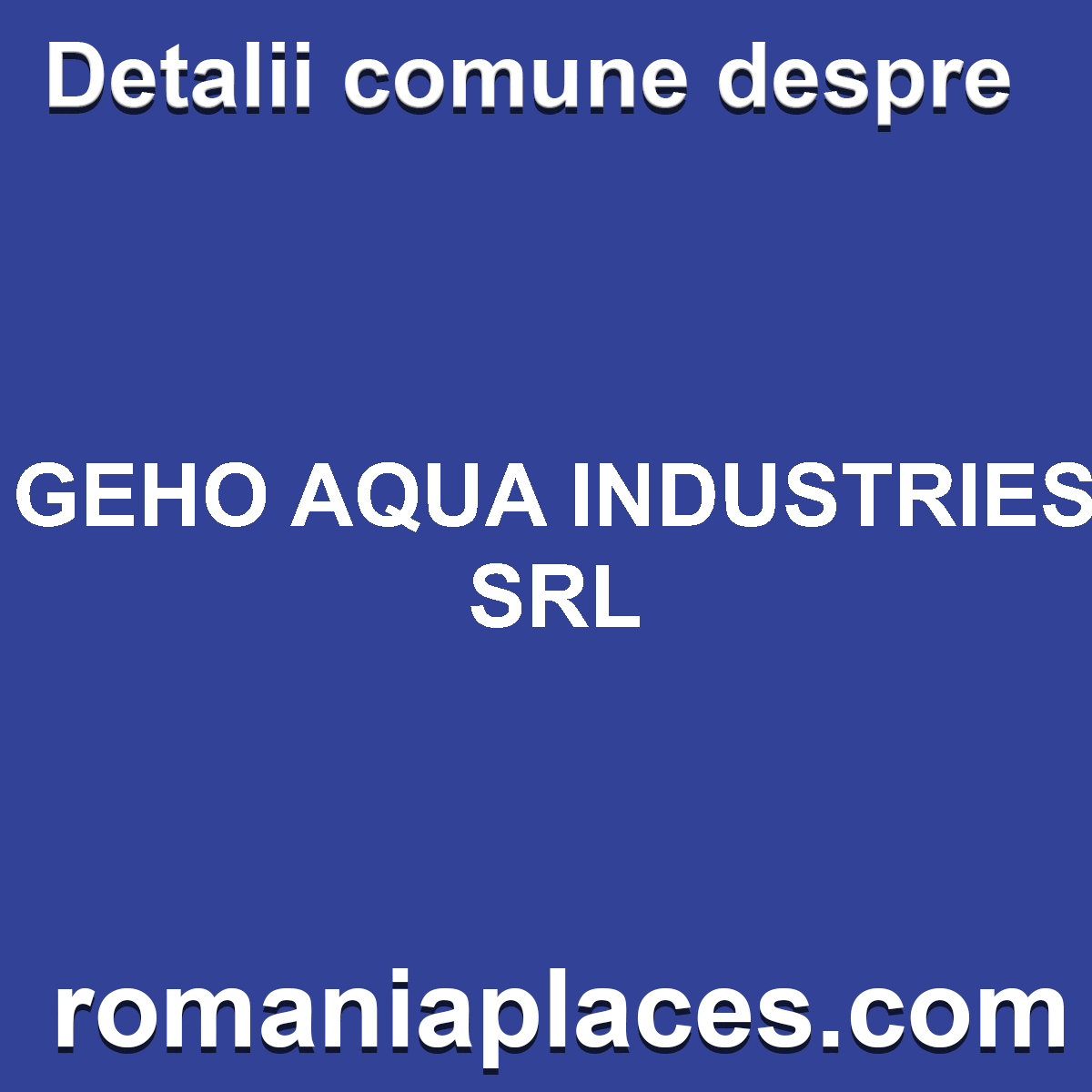 GEHO AQUA INDUSTRIES SRL