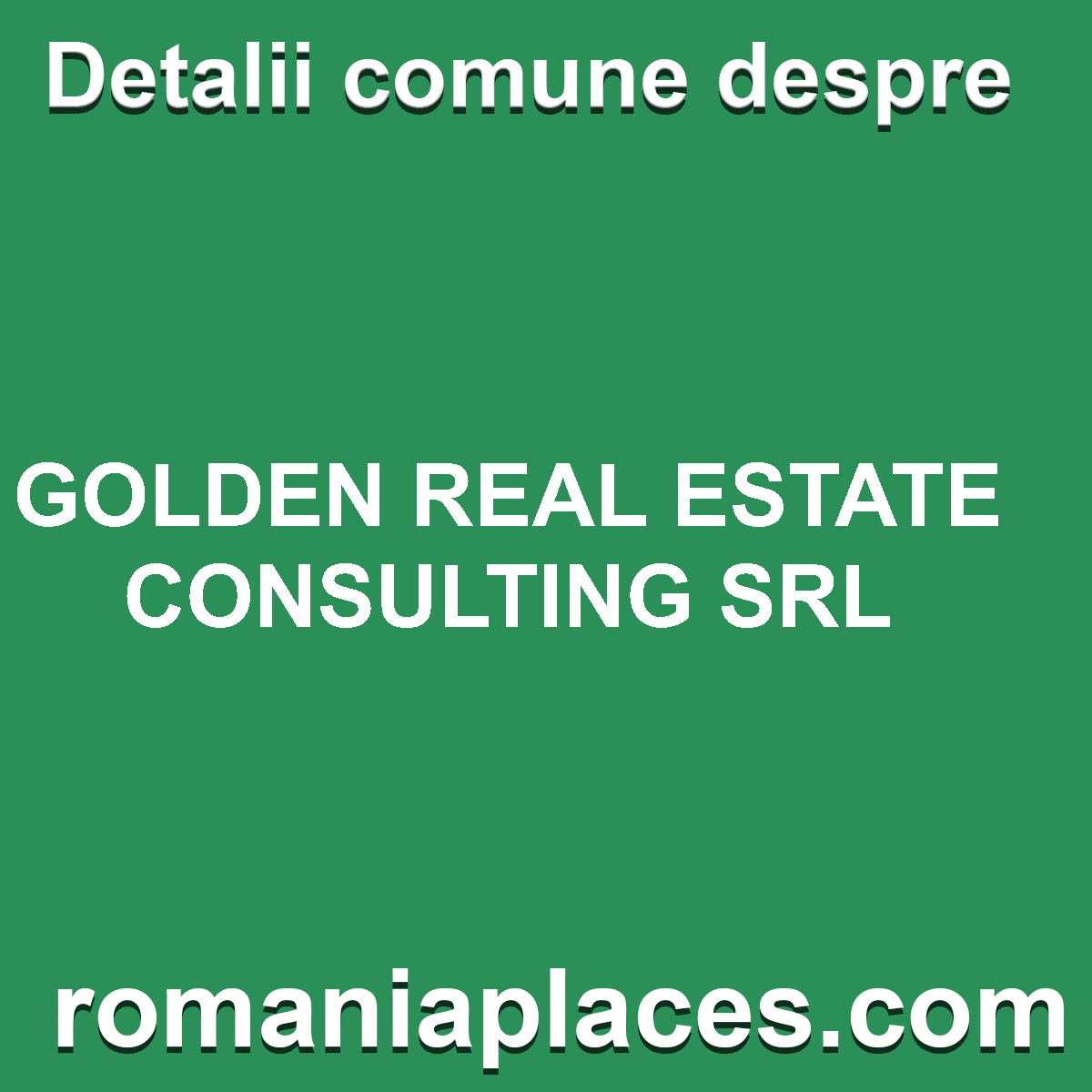 GOLDEN REAL ESTATE CONSULTING SRL