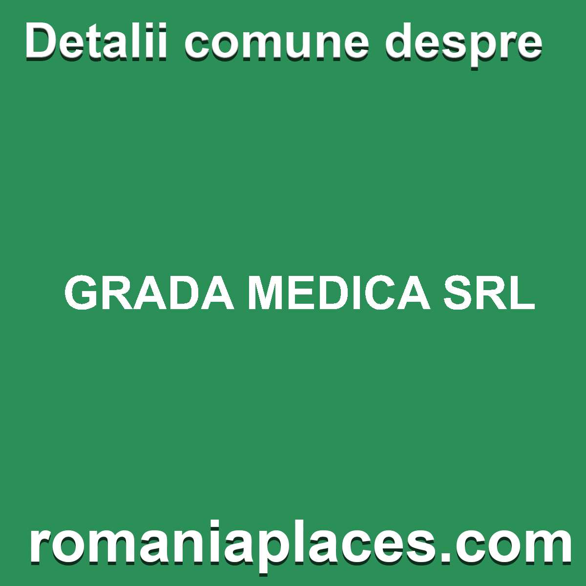 GRADA MEDICA SRL