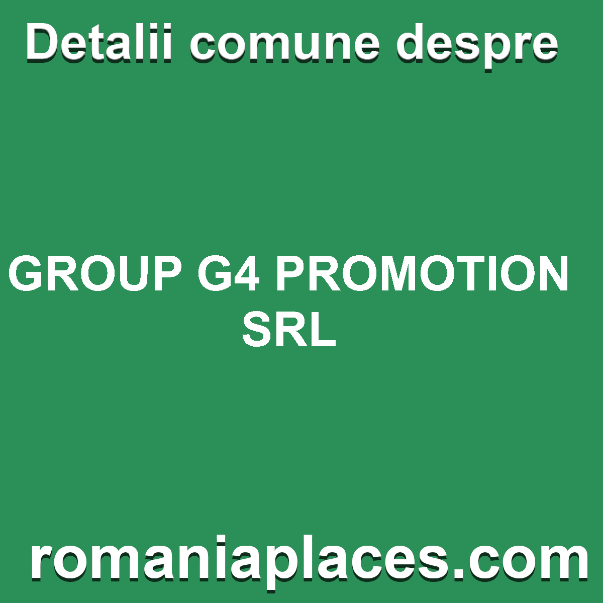GROUP G4 PROMOTION SRL