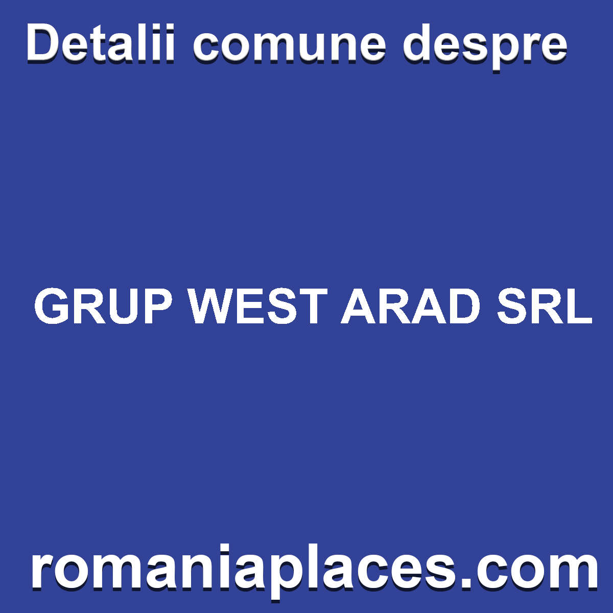 GRUP WEST ARAD SRL