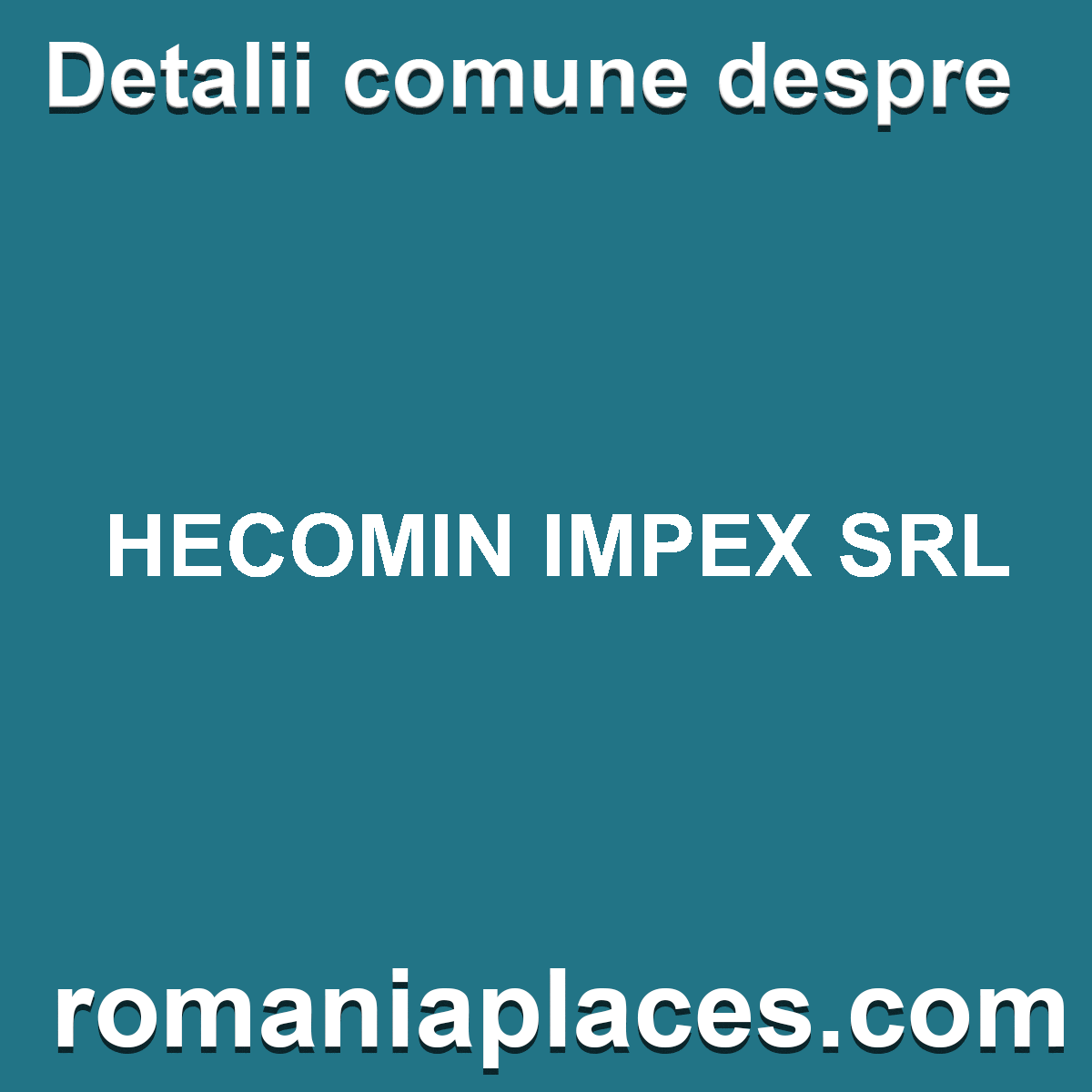 HECOMIN IMPEX SRL