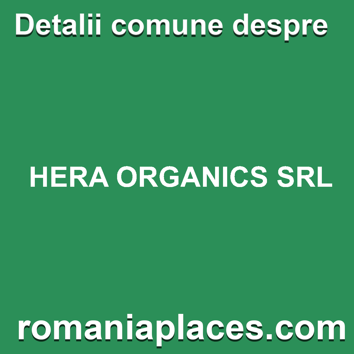 HERA ORGANICS SRL