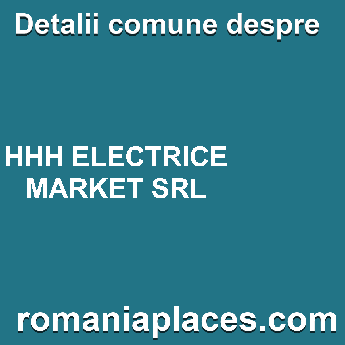 HHH ELECTRICE MARKET SRL