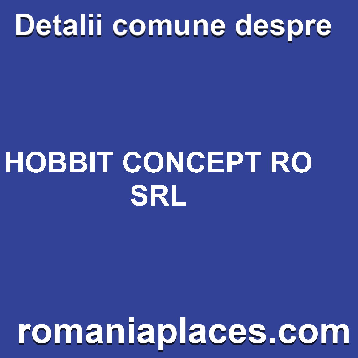 HOBBIT CONCEPT RO SRL