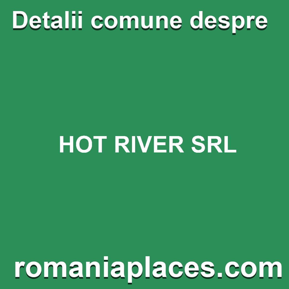 HOT RIVER SRL