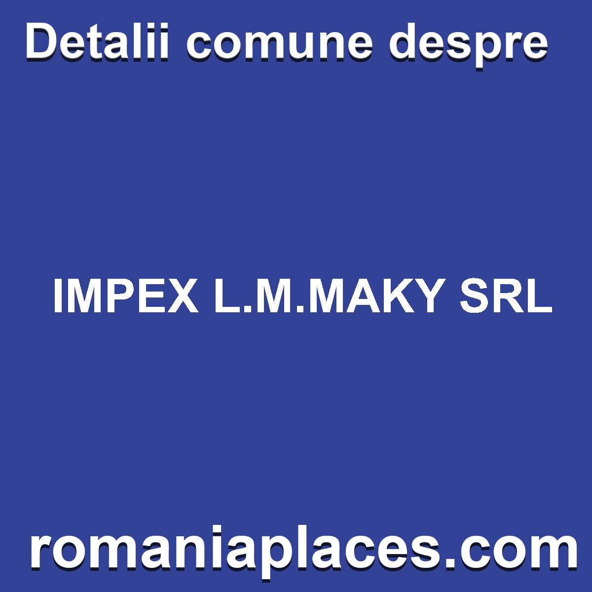 IMPEX L.M.MAKY SRL