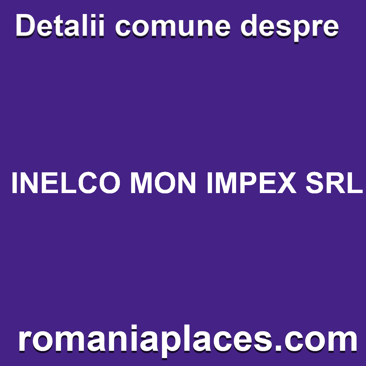 INELCO MON IMPEX SRL