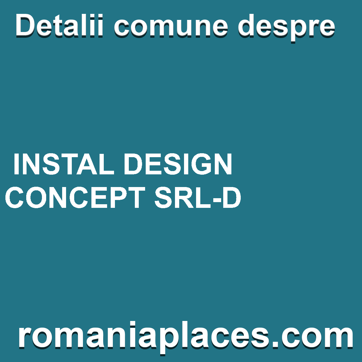 INSTAL DESIGN CONCEPT SRL-D