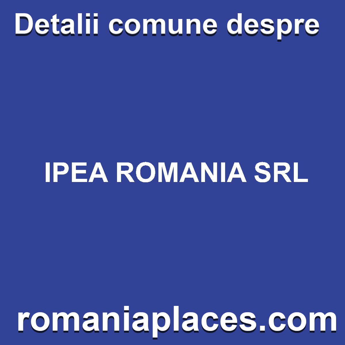 IPEA ROMANIA SRL