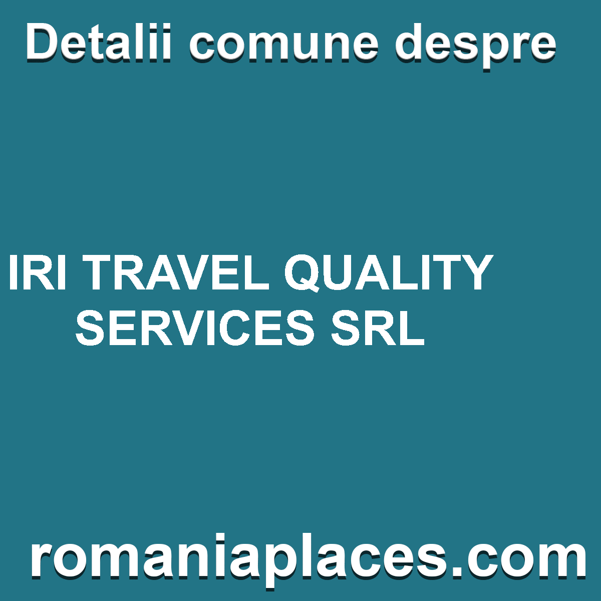 IRI TRAVEL QUALITY SERVICES SRL
