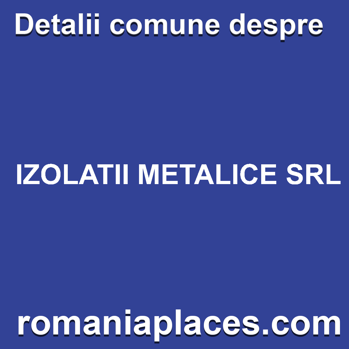 IZOLATII METALICE SRL