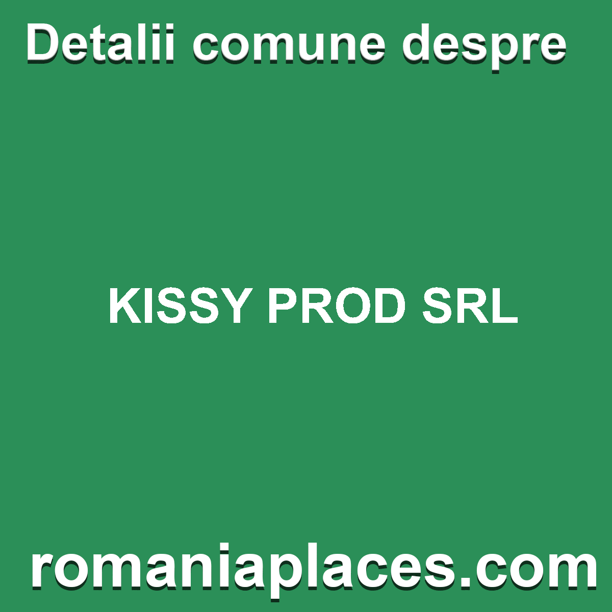 KISSY PROD SRL