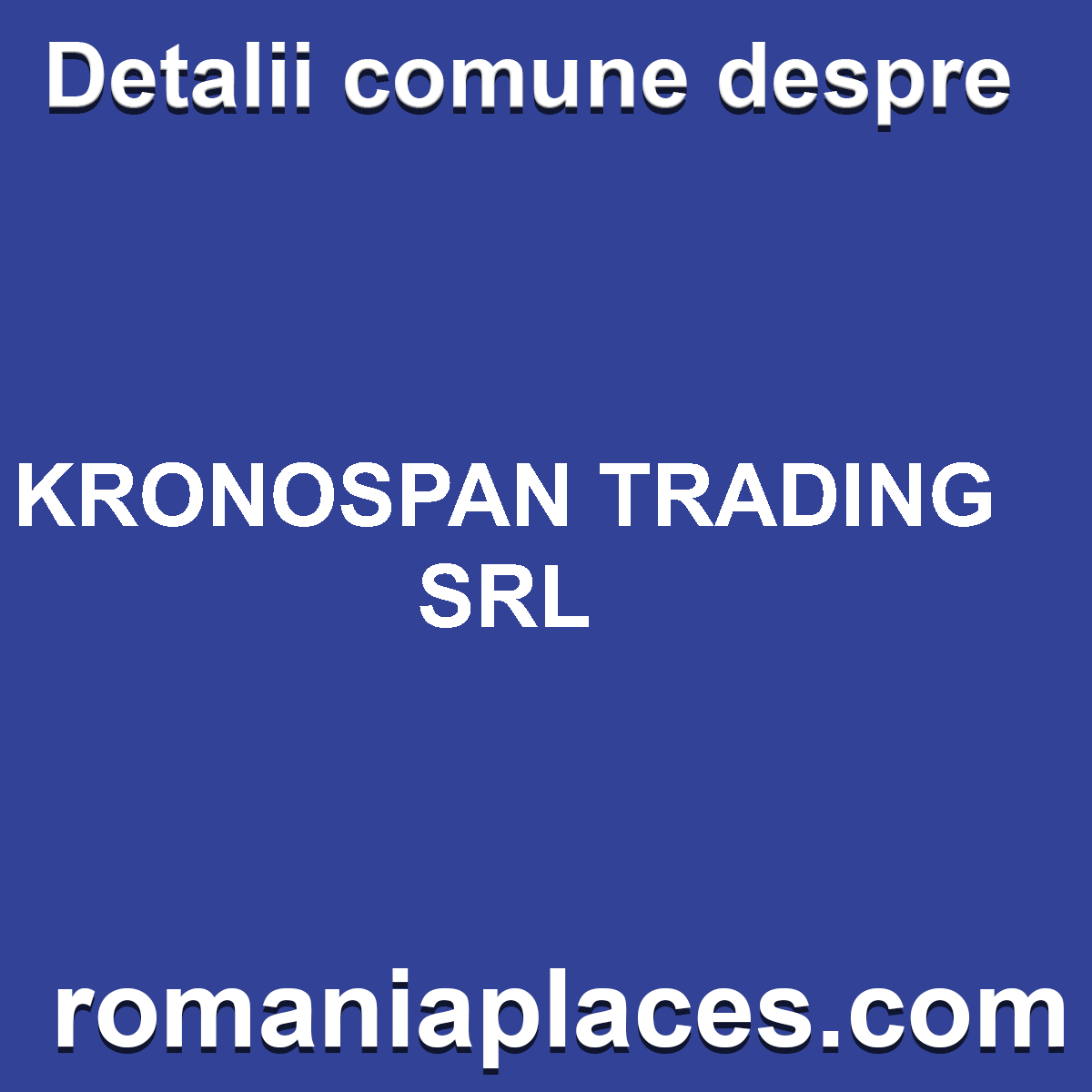 KRONOSPAN TRADING SRL