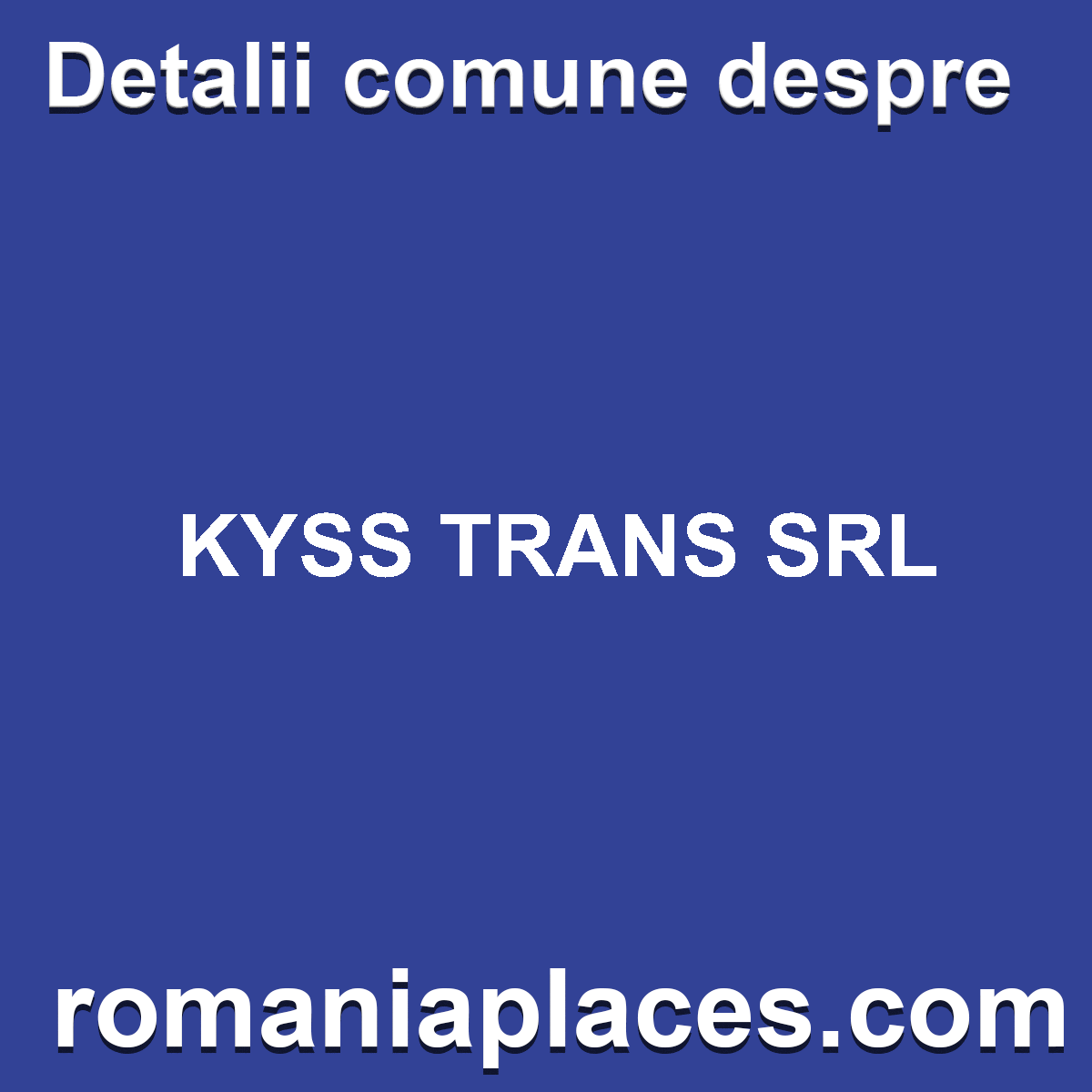 KYSS TRANS SRL