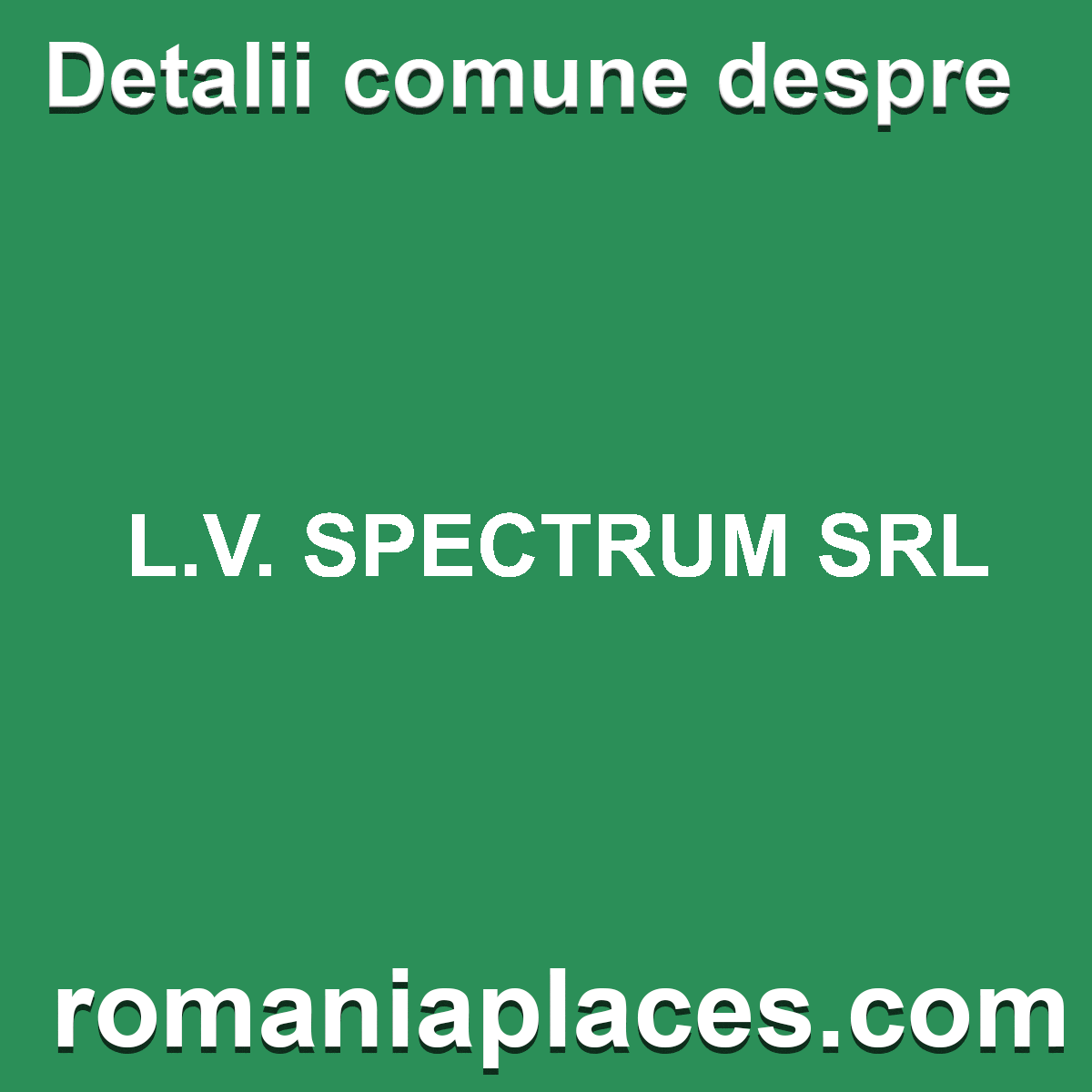 L.V. SPECTRUM SRL