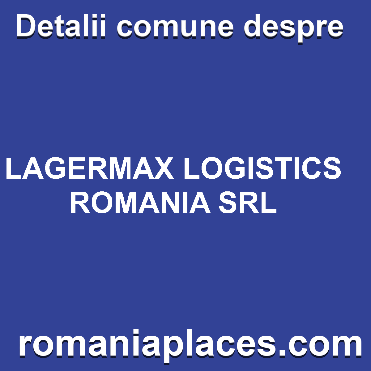 LAGERMAX LOGISTICS ROMANIA SRL
