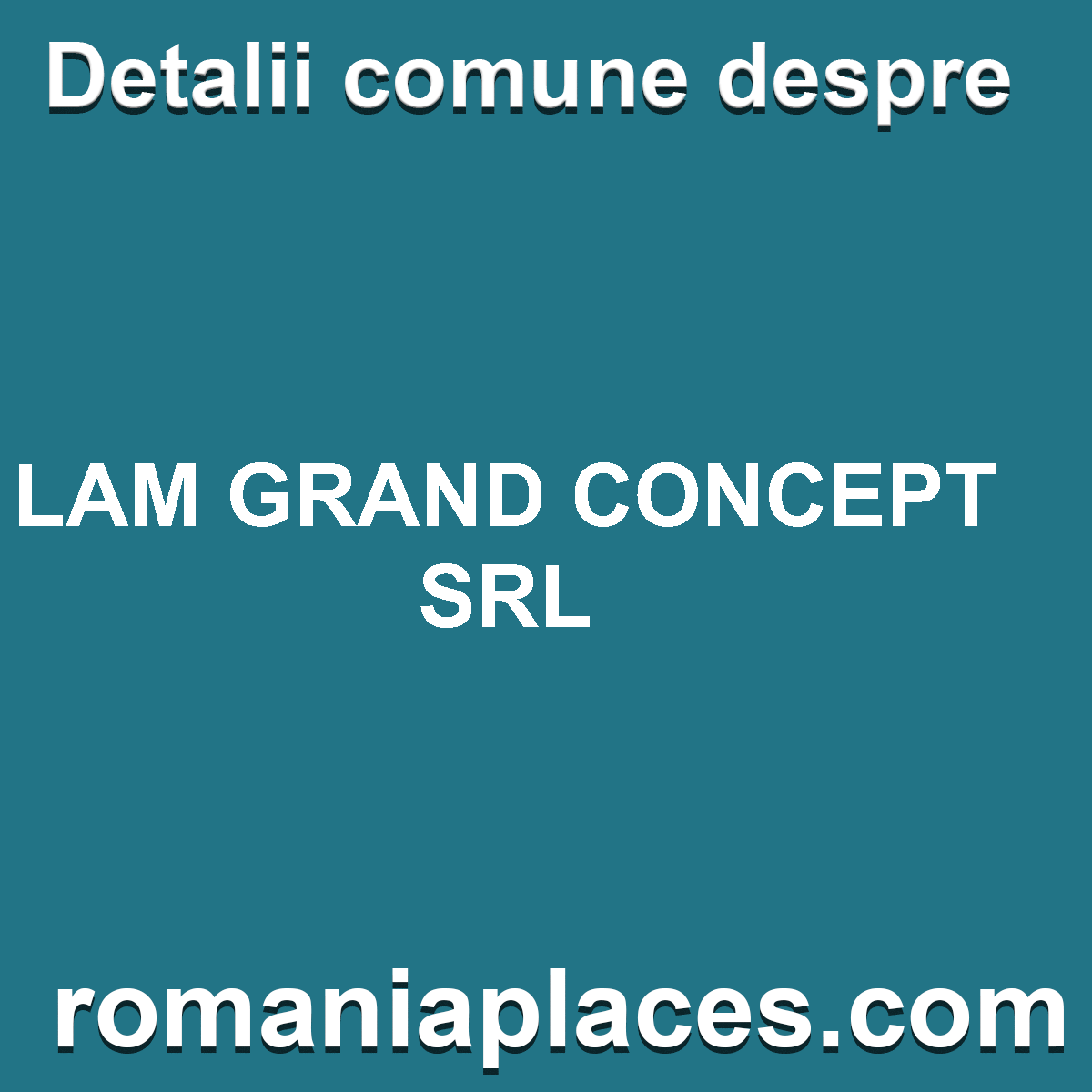 LAM GRAND CONCEPT SRL