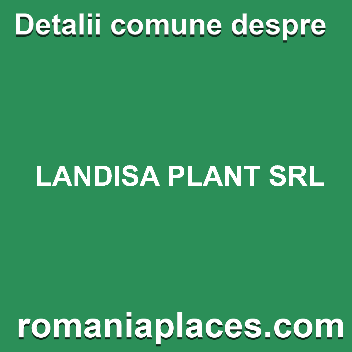 LANDISA PLANT SRL