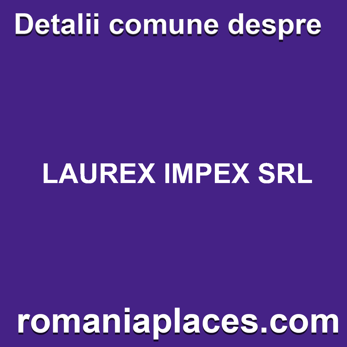 LAUREX IMPEX SRL
