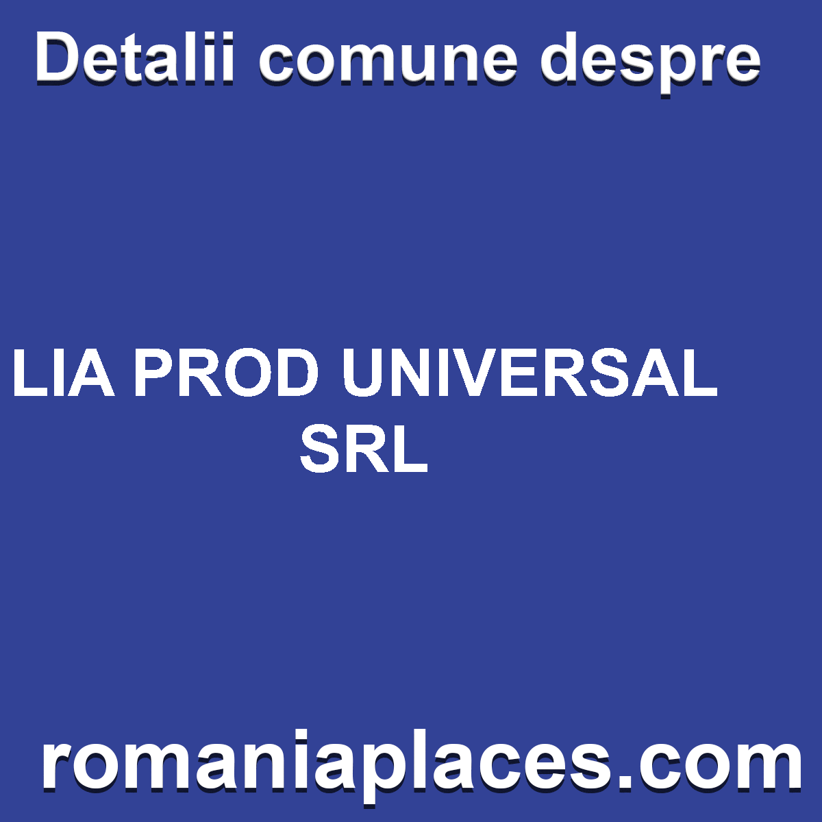LIA PROD UNIVERSAL SRL