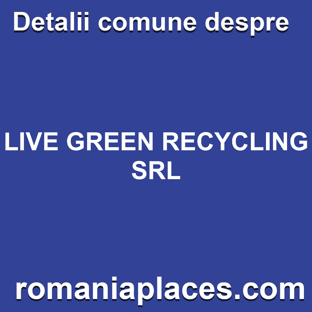 LIVE GREEN RECYCLING SRL