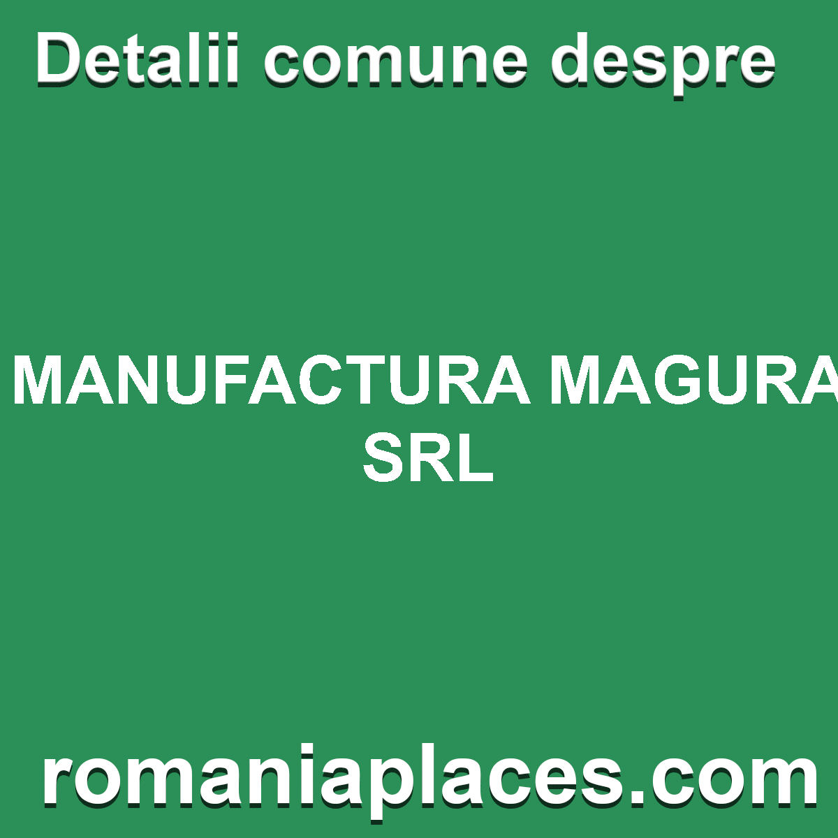 MANUFACTURA MAGURA SRL