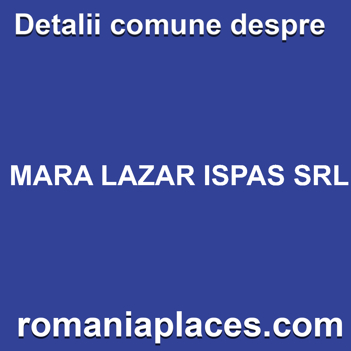 MARA LAZAR ISPAS SRL