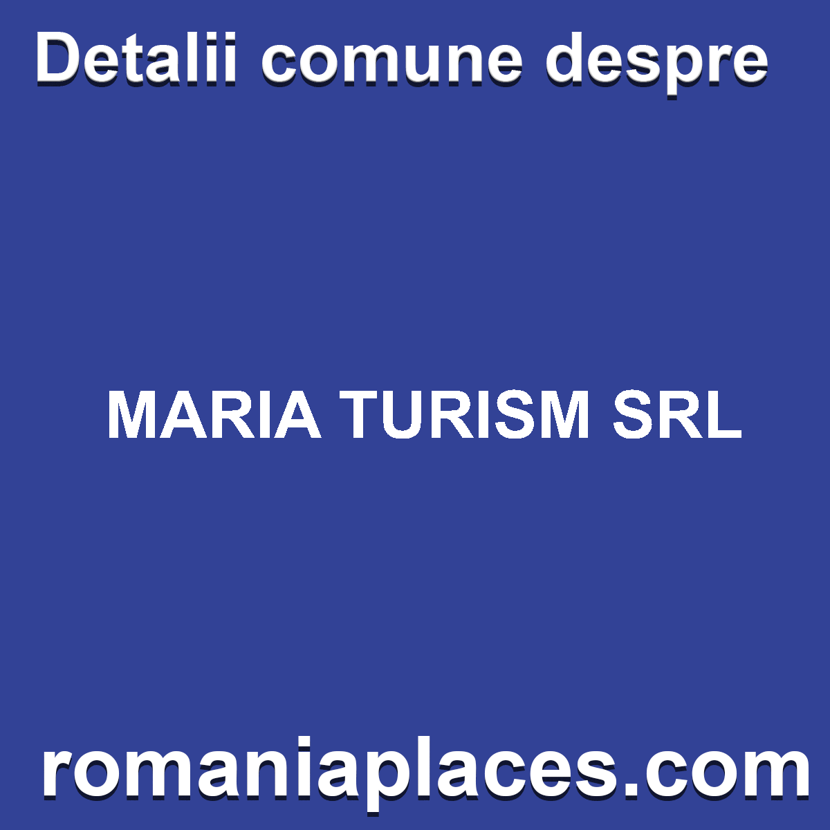 MARIA TURISM SRL