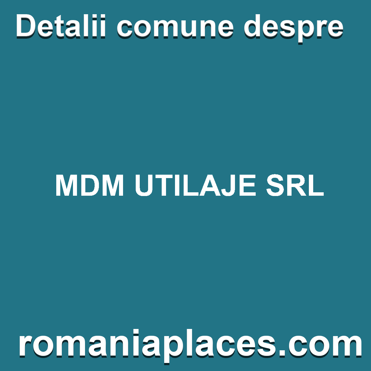 MDM UTILAJE SRL