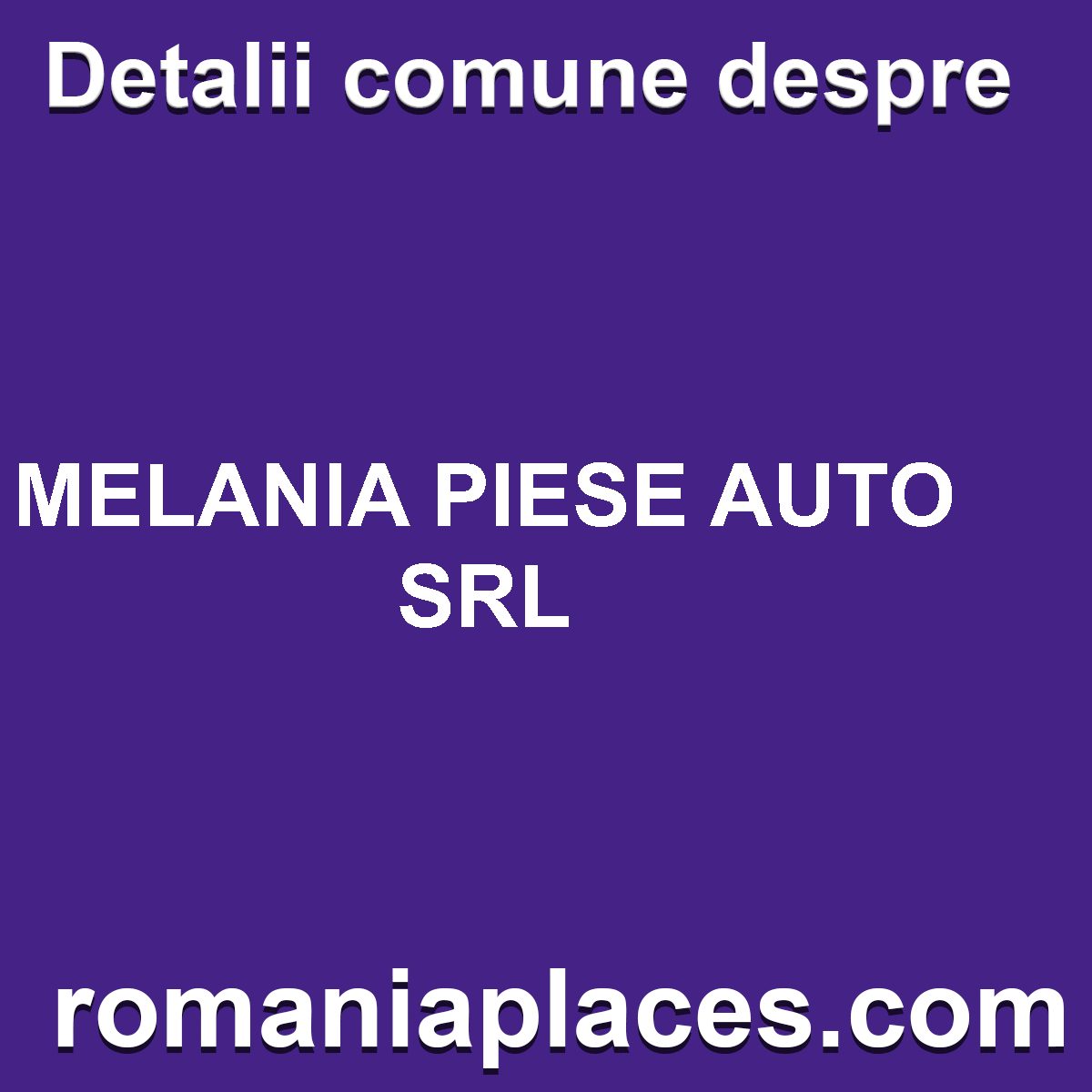 MELANIA PIESE AUTO SRL