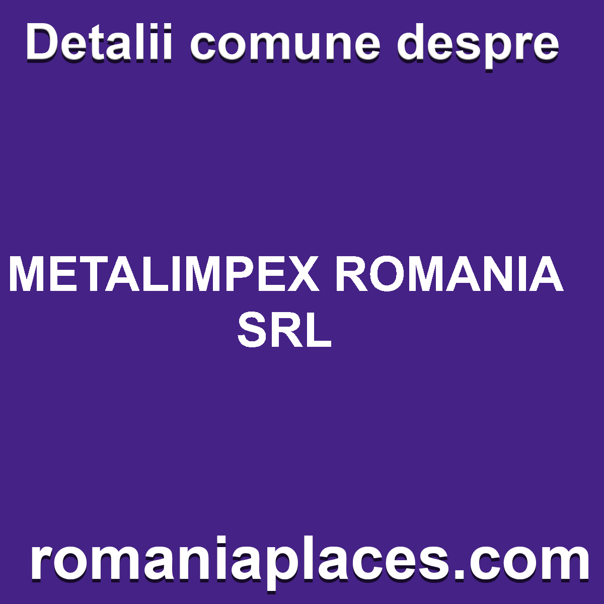 METALIMPEX ROMANIA SRL