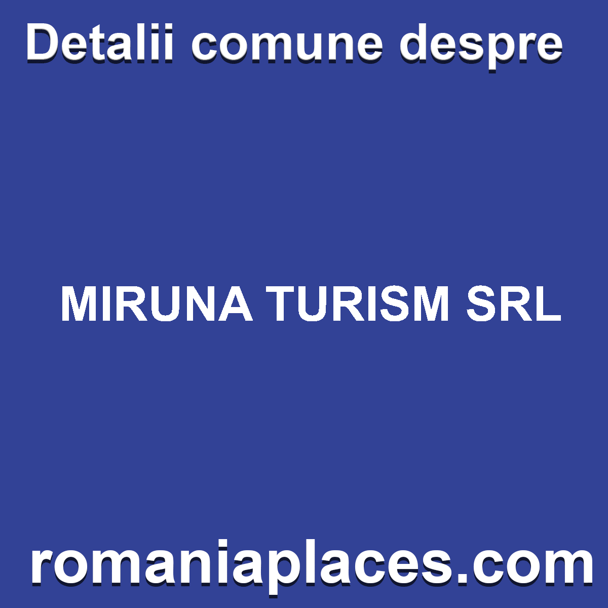 MIRUNA TURISM SRL