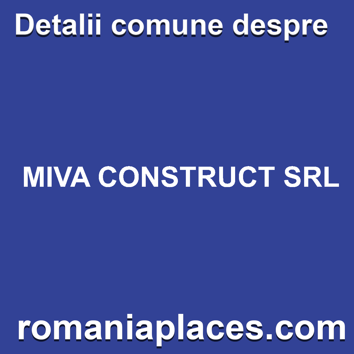 MIVA CONSTRUCT SRL