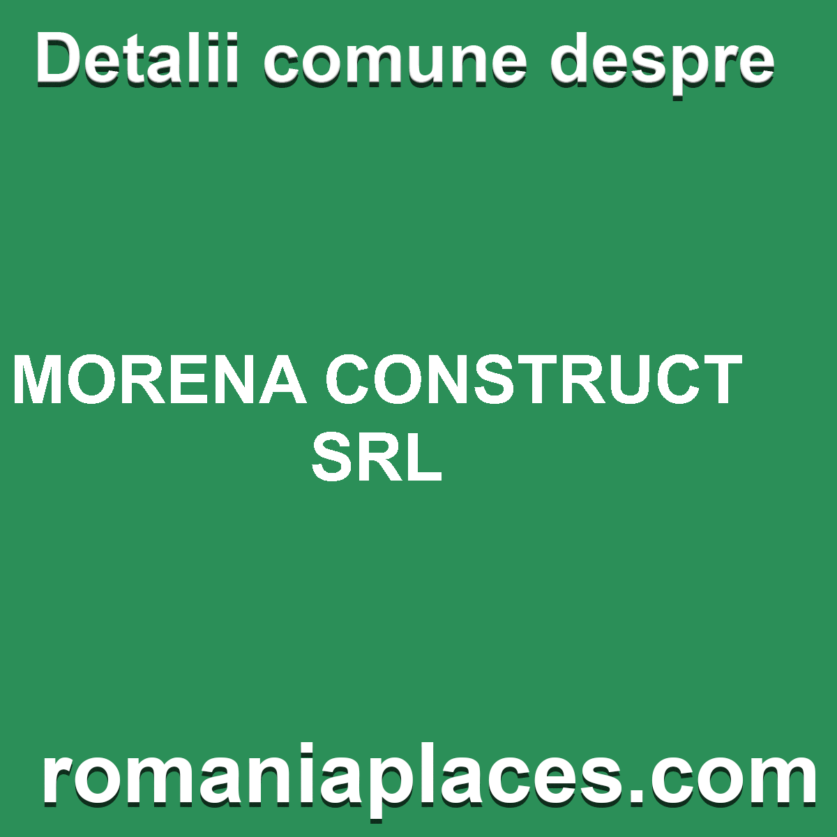 MORENA CONSTRUCT SRL