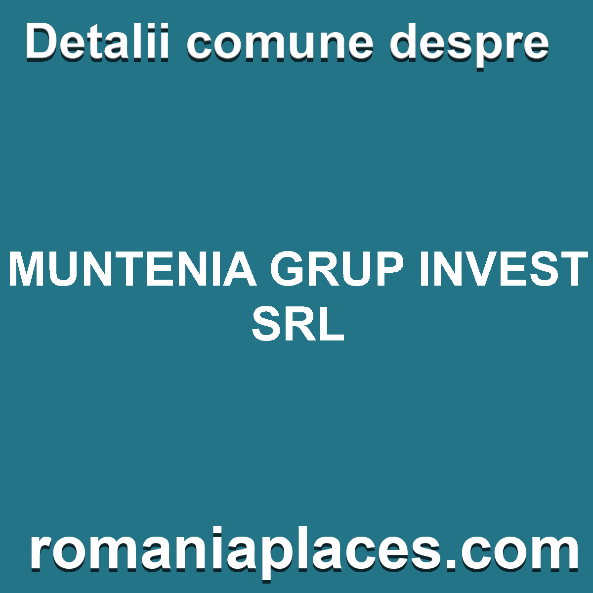 MUNTENIA GRUP INVEST SRL