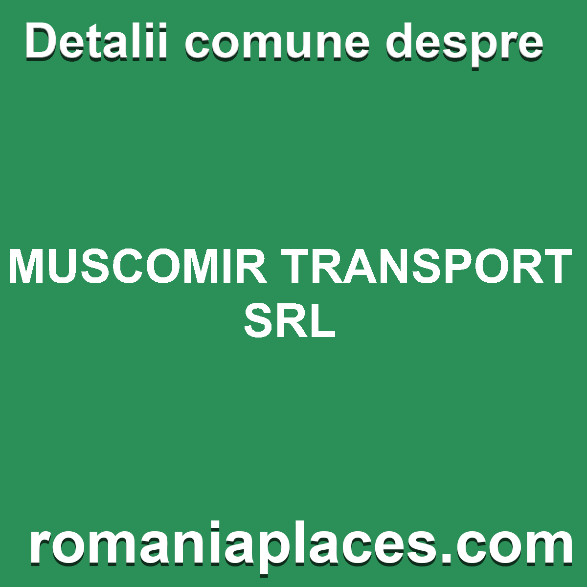 MUSCOMIR TRANSPORT SRL